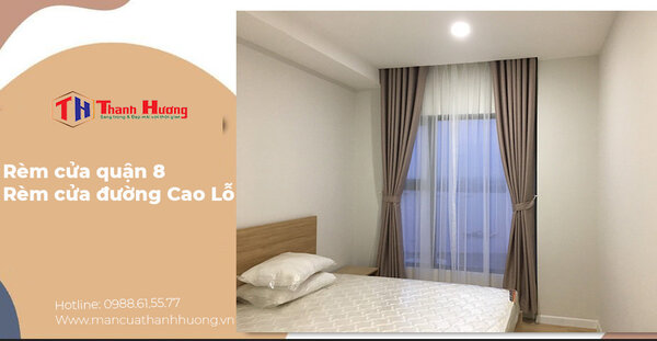 Rèm cửa giá rẻ quận 8 - Rèm cửa đường Cao Lỗ Quận 8 TP.HCM 1